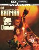Batman: Soul of the Dragon [4K Ultra HD + Blu-ray + Digital]