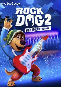 Rock Dog 2: Rock Around the Park Cover