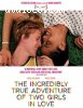 Incredibly True Adventures of Two Girls in Love, The [Blu-ray]