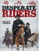 Desperate Riders, The [Blu-ray]