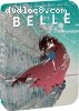 Belle: The Dragon and the Freckled Princess (Target Exclusive SteelBook) [Blu-ray + DVD]