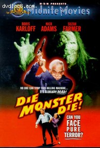 Die Monster Die! (Midnite Movies) Cover