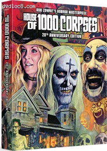 House of 1000 Corpses (20th Anniversary Edition) [Blu-ray + Digital] Cover
