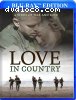 Love in Country [Blu-ray]