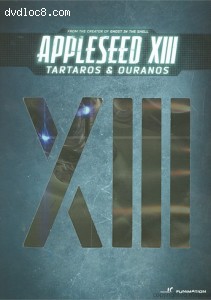 Appleseed XIII: Tartaros &amp; Ouranos Cover