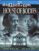 House Of Bodies [Blu-ray]