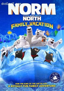 Norm of the North: Family Vacation Cover
