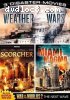 3 Disaster Movies: Weather Wars / Scorcher / Miami Magma