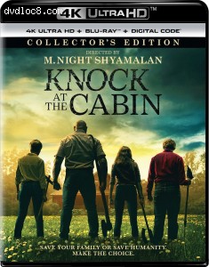 Knock at the Cabin (Collector's Edition) [4K Ultra HD + Blu-ray + Digital Cover