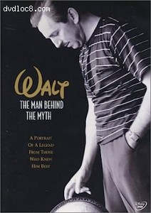 Walt: The Man Behind the Myth Cover