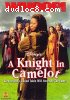 Knight in Camelot, A