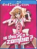 Is This A Zombie?: The Complete Series (Blu-ray + DVD)