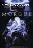 Morgue, The