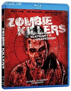Zombie Killers: Elephant's Graveyard (Blu-Ray) Cover