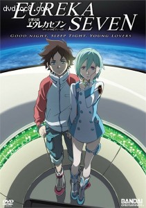 Eureka Seven: Good Night, Sleep Tight, Young Lovers Cover