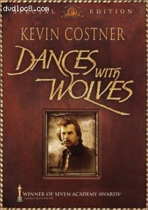 Dances With Wolves: Special Edition Cover Dances With Wolves: Special Edition Cover