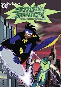 Static Shock: The Complete 4th Season