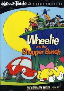 Wheelie and the Chopper Bunch: The Complete Series Cover