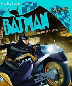 Beware the Batman: Dark Justice - Season 1, Part 2 (Blu-Ray) Cover
