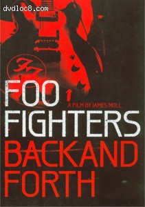 Foo Fighters: Back And Forth Cover