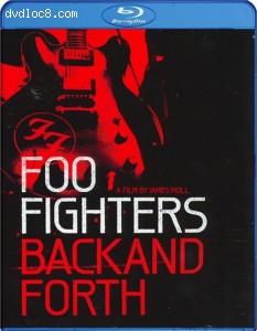 Foo Fighters: Back And Forth [Blu-ray] Cover