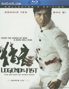 Legend Of The Fist: The Return Of Chen Zhen - Collector's Edition [Blu-ray] Cover
