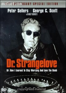 Dr. Strangelove: 40th Anniversary Special Edition Cover