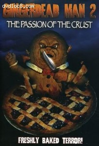 Gingerdead Man 2: Passion of the Crust Cover