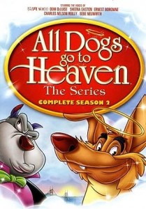 All Dogs Go to Heaven: The Series: Complete Season 2 Cover
