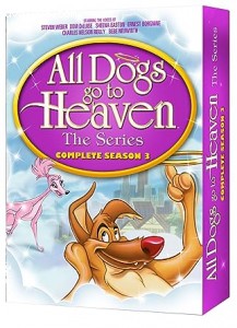 All Dogs Go to Heaven: The Series: Complete Season 3 Cover
