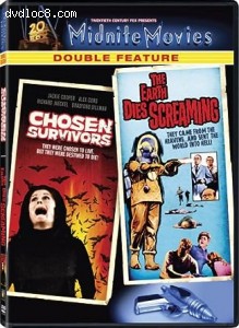 Chosen Survivors / The Earth Dies Screaming (Midnite Movies Double Feature) Cover