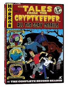 Tales from the Cryptkeeper: All the Gory Details - The Complete 2nd Season Cover