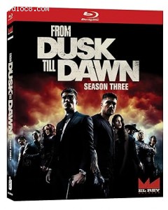 From Dusk till Dawn: Season 3 [Blu-Ray] Cover
