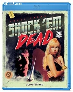 Shock 'Em Dead [Blu-Ray] Cover