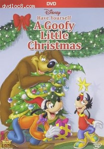 Have Yourself a Goofy Little Christmas
