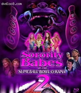 Sorority Babes in the Slimeball Bowl-O-Rama 2 [Blu-Ray] Cover