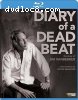 Diary of a Deadbeat: The Story of Jim Vanbebber [Blu-Ray + DVD]