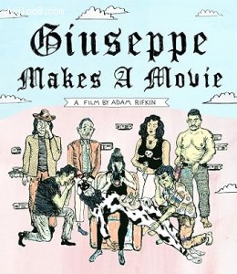 Giuseppe Makes a Movie [Blu-Ray] Cover