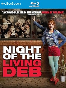 Night of the Living Deb [Blu-Ray] Cover