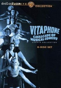 Vitaphone: Cavalcade of Musical Comedy Shorts Cover