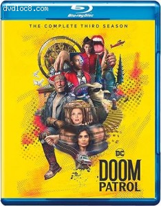 Doom Patrol: The Complete Third Season [Blu-Ray + Digital] Cover