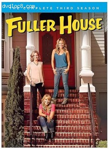 Fuller House: The Complete Third Season Cover