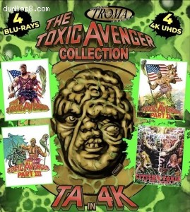 Toxic Avenger Collection, The [4K Ultra HD + Blu-ray] Cover