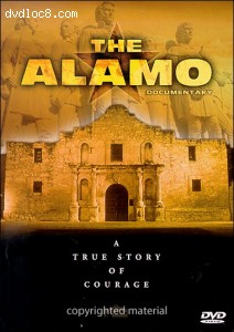 Alamo Documentary, The Cover Alamo Documentary, The Cover