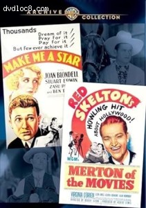 Make Me a Star / Merton of the Movies Cover