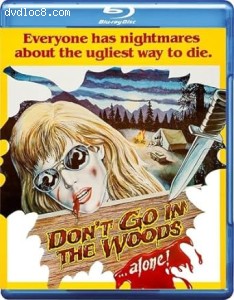 Don't Go In The Woods Alone [Blu-Ray + DVD] Cover