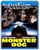 Monster Dog [Blu-Ray]