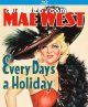 Every Day's a Holiday [Blu-Ray]
