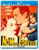 Now and Forever [Blu-Ray]