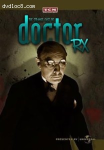 Strange Case of Doctor Rx, The (TCM Vault Collection) Cover